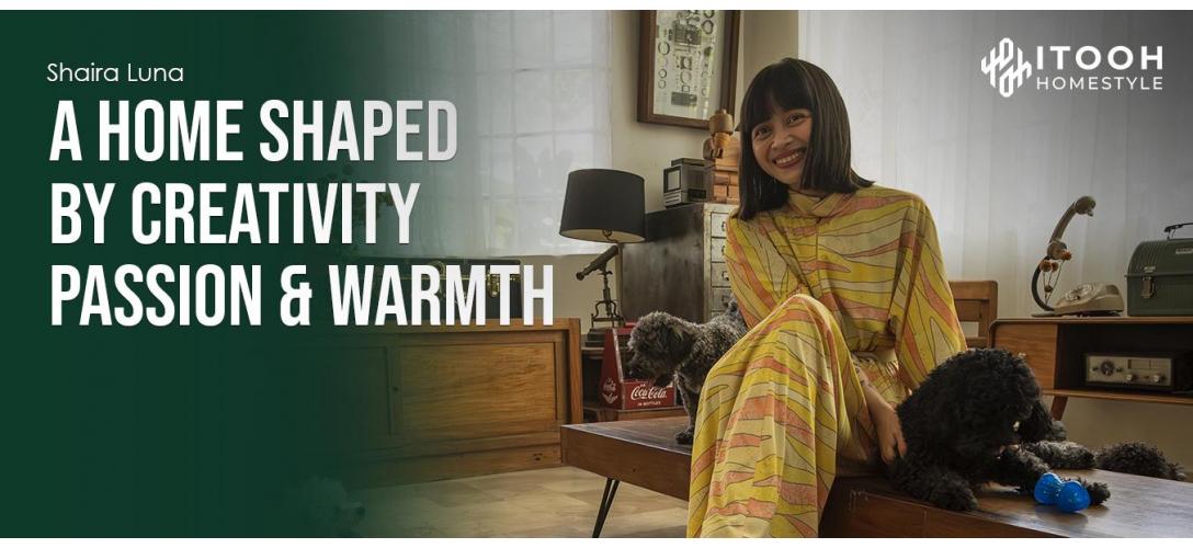 Into Shaira’s Space: A Homestyle Shaped by Creativity, Passion, and Warmth