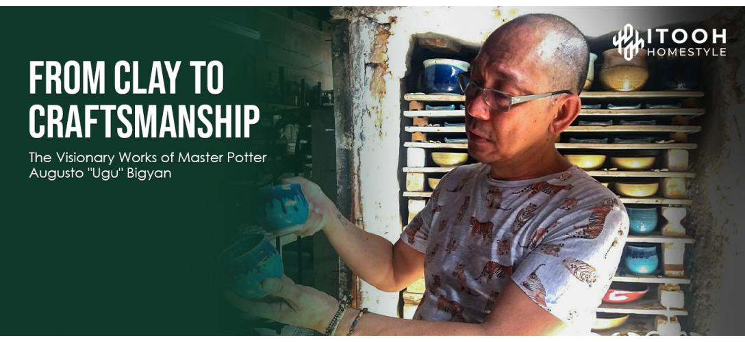 The Visionary Works of Master Potter Augusto "Ugu" Bigyan