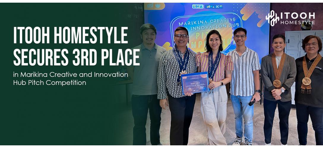 ITOOH Homestyle Secures 3rd Place in Marikina Creative and Innovation Hub Pitch Competition